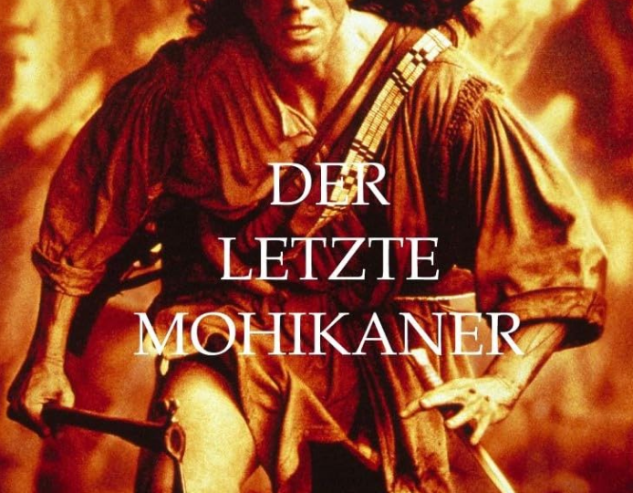 The Last of the Mohicans (1992): A Fierce Romance Amid the Fires of War